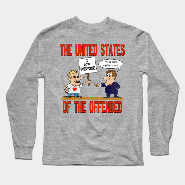 The United States of the Offended Long Sleeve T-Shirt by Pixhunter